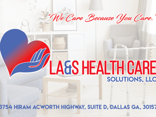 LA&S Healthcare Solutions - Homecare photo in Dallas, GA