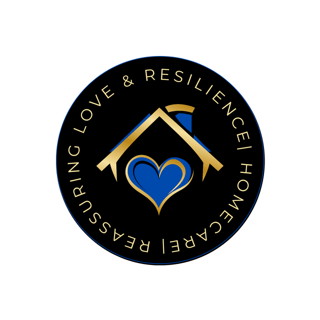 REASSURING LOVE & RESILIENCE HOMECARE