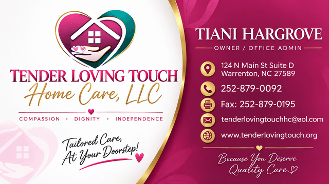 Tender Loving Touch Home Care, LLC home care agency in Warrenton, NC