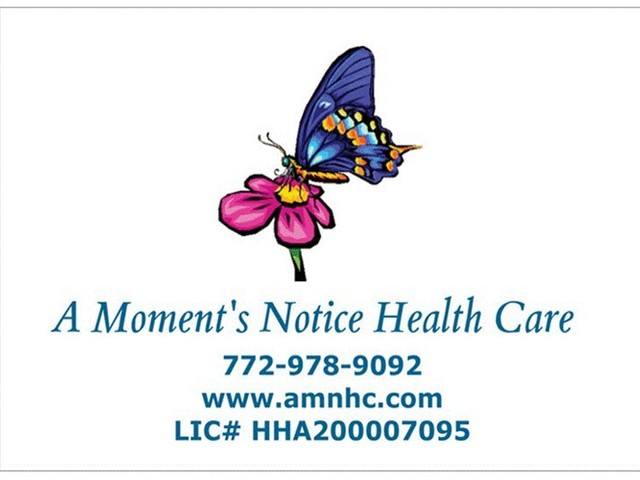 A MOMENTS NOTICE HEALTH CARE home care agency in Vero Beach, FL